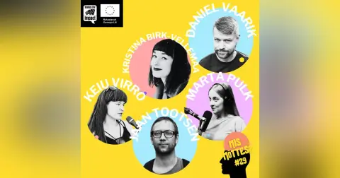 #29: Kuidas podcastiga maailma muuta? Avalik salvestus