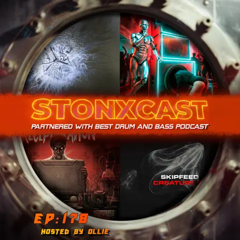 Stonxcast Ep.178 - Hosted By Ollie