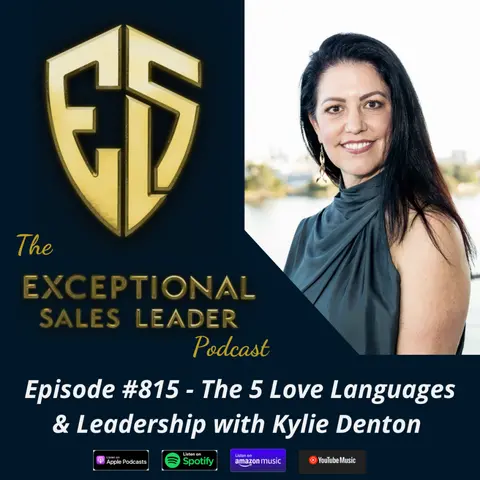 The 5 Love Languages & Leadership with Kylie Denton
