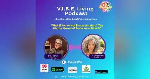 What If You're Not Procrastinating? The Hidden Power of Resistance After 40