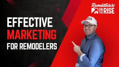 Effective Marketing for Remodelers with Logan Shinholser