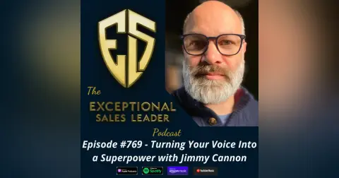 Turning Your Voice Into a SuperPower with Jimmy Cannon