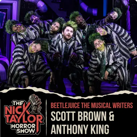 BEETLEJUICE THE MUSICAL Writers, Scott Brown and Anthony King