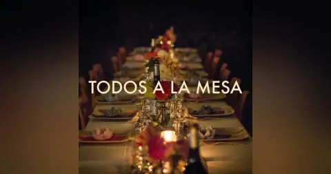 Todos A La Mesa | Parte 3