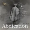 Book Two – Ep.10: Abdication