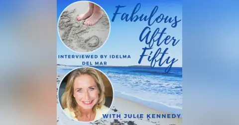 FABULOUS AFTER FIFTY! EPISODE 135 – What are YOUR Takeaways of 2023?