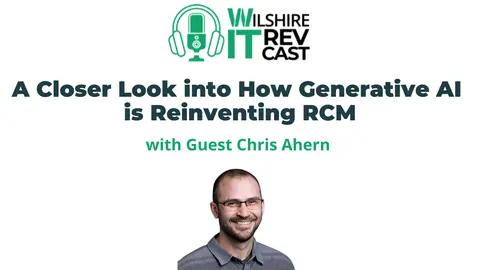 S2 EP11: A closer look into How Generative A.I. is Reinventing RCM