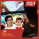 #248 | Crie Seus Jogos: Bate Papo com Wenes Soares