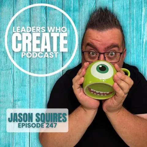 247 Connection is where Legacy Begins with Jason Squires | Stories, People & Impact
