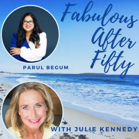 FABULOUS AFTER FIFTY! EPISODE 103 –  PARUL BEGUM –  Enough Domestic Violence