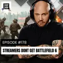 Battlefield 6: A Thorn In Streamers Side