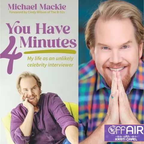 "You Have 4 Minutes"- Michael Mackie (Ep. 45)