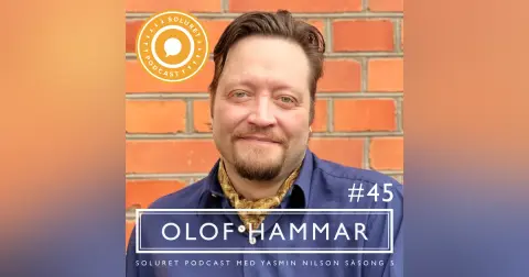 45. Olof Hammar – ”Jag har svårt att se att jag kan förlåta ödet.”