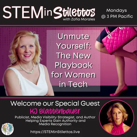 Unmute Yourself: The New Playbook for Women in Tech