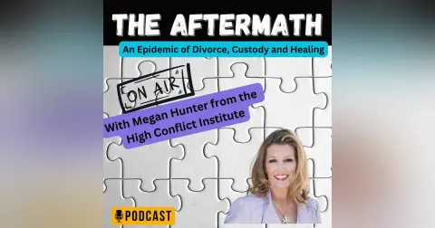 Megan Hunter from High Conflict Institute Gives Us Tools to Navigate Communication with a Co-Parent