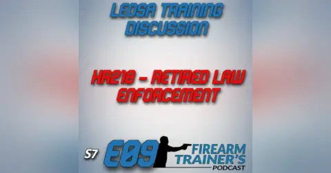 S7E09 LEOSA Training Discussion