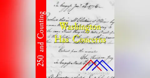 Washington Has Concerns–January 14, 1776
