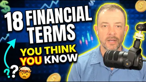 18 Financial Terms that you probably don't understand