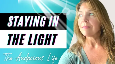 Staying in the Light Through Dark Times and Creating Purpose - Best Year of Your Life Game