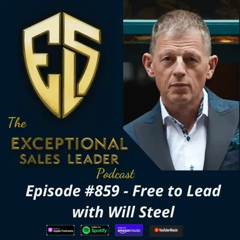 Free to Lead with Will Steel