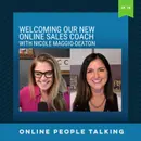 #70: Welcoming Our New Online Sales Coach