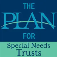 The Plan for Special Needs Trusts