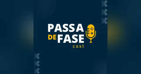 Retrospectiva Passa de Fase 2020 – S06E77