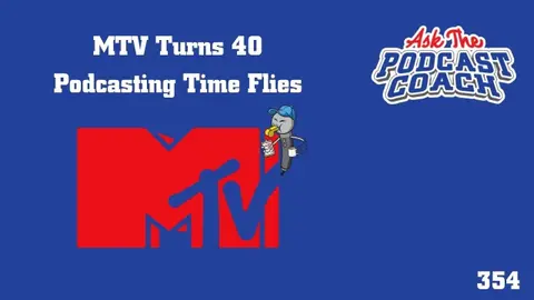 MTV Turns 40 - Podcast Time Flies