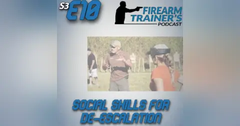 S3E10 Social Skills for De-escalation
