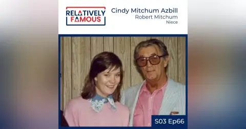 Cindy Mitchum Azbill, Niece of Robert Mitchum