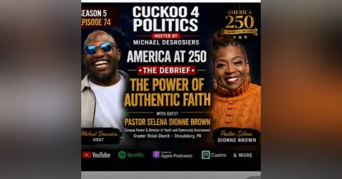 America at 250 - THE DEBRIEF - Power of Authentic Faith