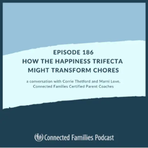 How the Happiness Trifecta Might Transform Chores