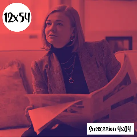 s12e54: Rotten cheese – Succession 4×04*