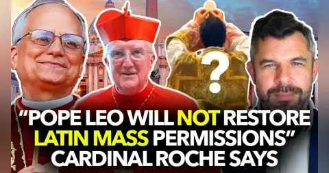 1332: Pope Leo will NOT Restore Latin Mass Permissions, Cd. Roche says – Dr. Taylor Marshall