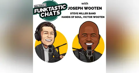 Joseph Wooten Part 2: Music, Culture, Rhythm, and Respect