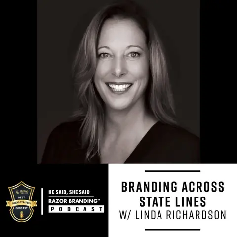 Branding Across State Lines w/ Linda Richardson