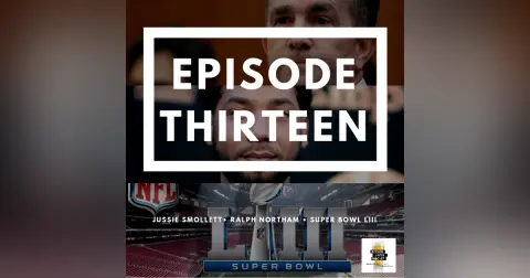 BBP 13 - Beer, Jussie Smollett, Ralph Northam , Super Bowl