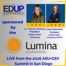 How Do You Serve Millions of Adults With Some College No Credential? - w/ Dr. Lisa Vollendorf⁠, President, ⁠Empire State University,⁠ & ⁠Dr. Catherine M. Wehlburg⁠⁠, President, ⁠⁠Athens State University⁠