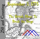 September 3, 1775: The British Move To Break the Siege
