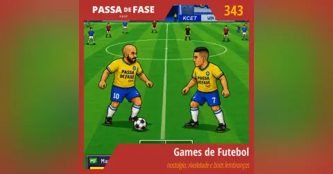 Games de Futebol: nostalgia, rivalidade e boas lembranças