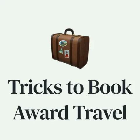 🧳 20 Tactics to Book Travel with Points