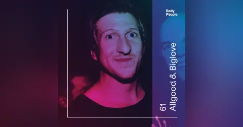 Body People 61 — Allgood & Biglove