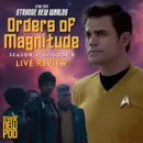 Star Trek Strange New Worlds | Season 4, Episode 8 "Orders of Magnitude" Review