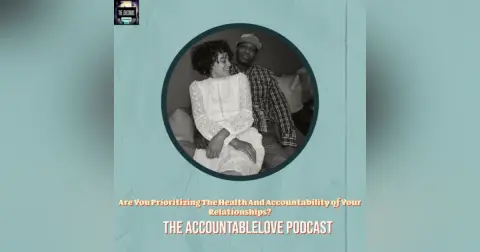 Are You Prioritizing Your Relationships?