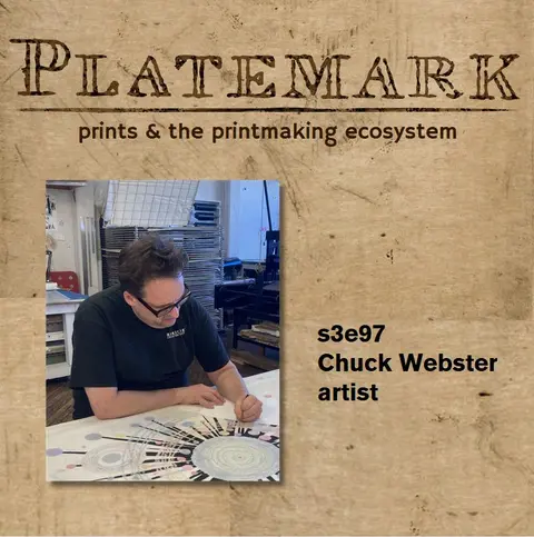 S3e97 the impulsivity and expressionism of artist Chuck Webster