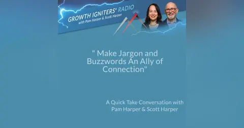 Make Jargon and Buzzwords An Ally of  Connection
