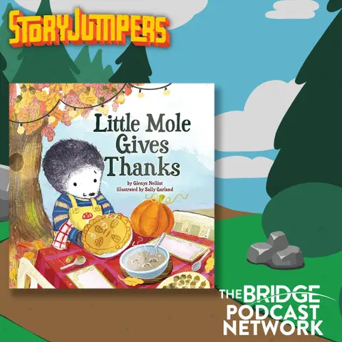 Little Mole Gives Thanks by Glenys Nellist
