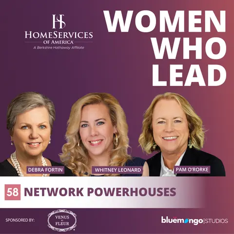 Network Powerhouses | Debra Fortin, Whitney Leonard, Pam O’Rorke - 058