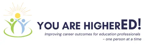 You Are HigherED!