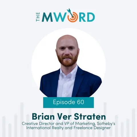 Episode 60: A Deep Dive into Creative Branding with Brian Ver Straten